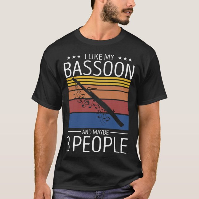 Camiseta Bassoon Player Quote for Orchestra Woodwind 3 (Anverso)
