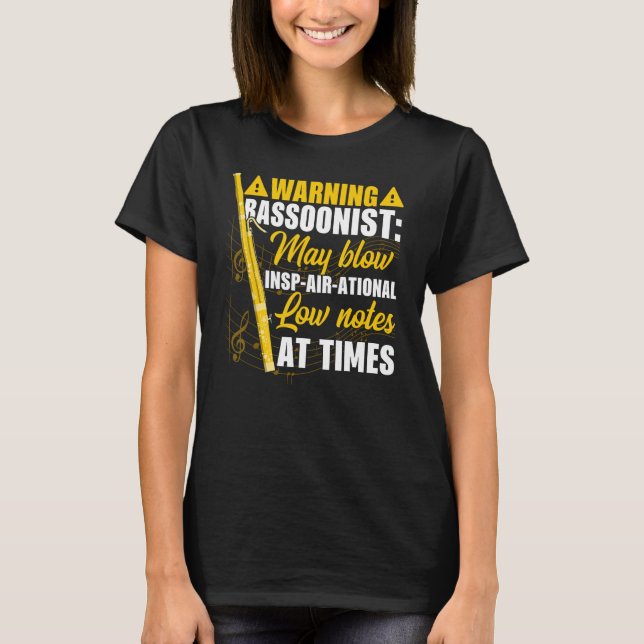 Camiseta Bassoon Warning Bassoonist Blow Insp air ational L (Anverso)