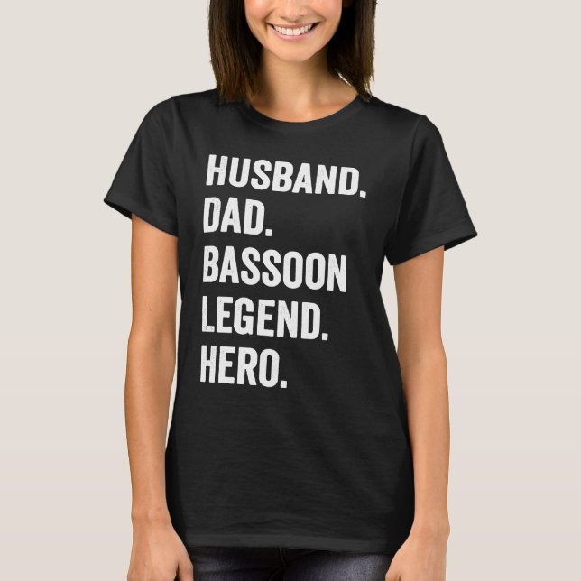 Camiseta Bassoonist Husband Dad Bassoon Legend (Anverso)