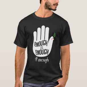 Camiseta Basta Con Que La Mano De La Paz Lleve Vio Antiarma