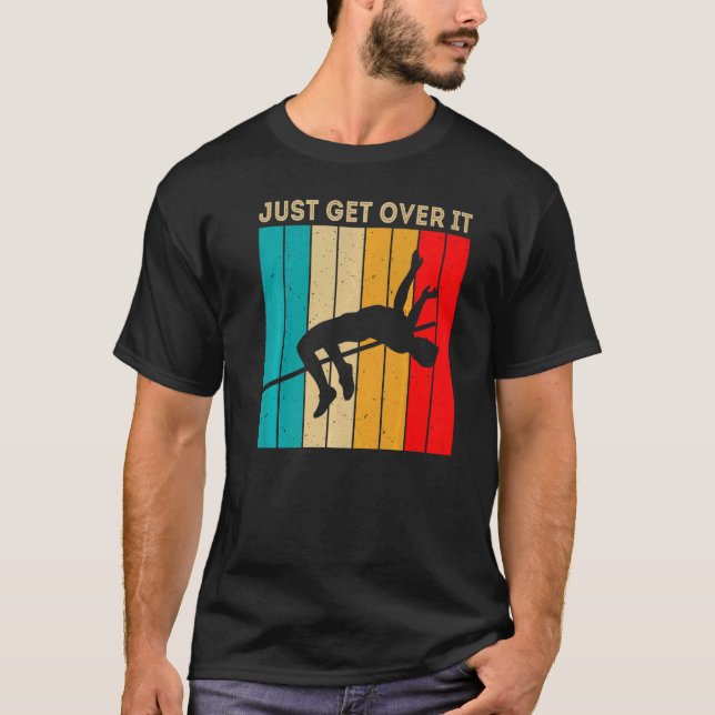 Camiseta Basta Con Saltar Por encima de él Salto Alto Retro (Anverso)