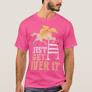 Camiseta Basta Con Superarlo Un Espectáculo Ecuestre Jumpin