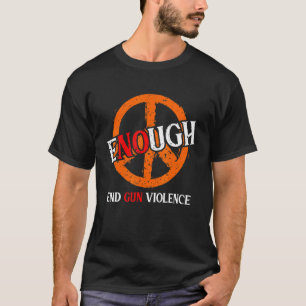 Camiseta Basta de violencia contra las armas, no hay uso de