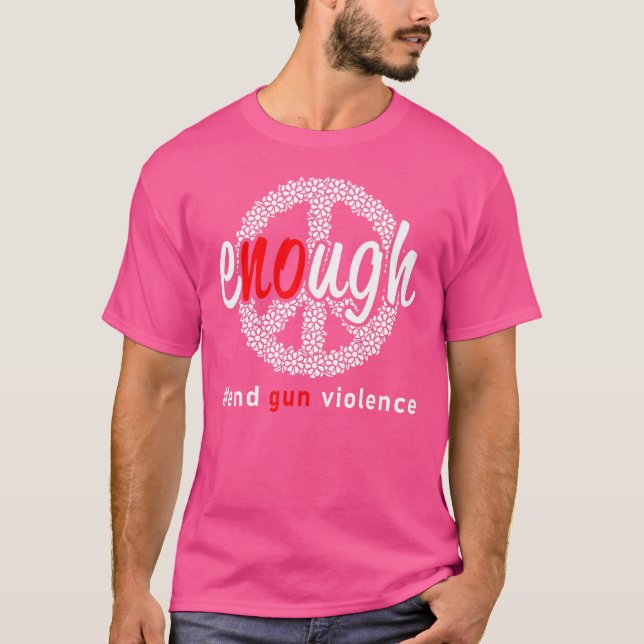 Camiseta Basta de violencia contra las armas, no hay uso de (Anverso)