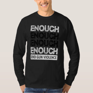 Camiseta Basta de violencia de pistola contra el uso de arm