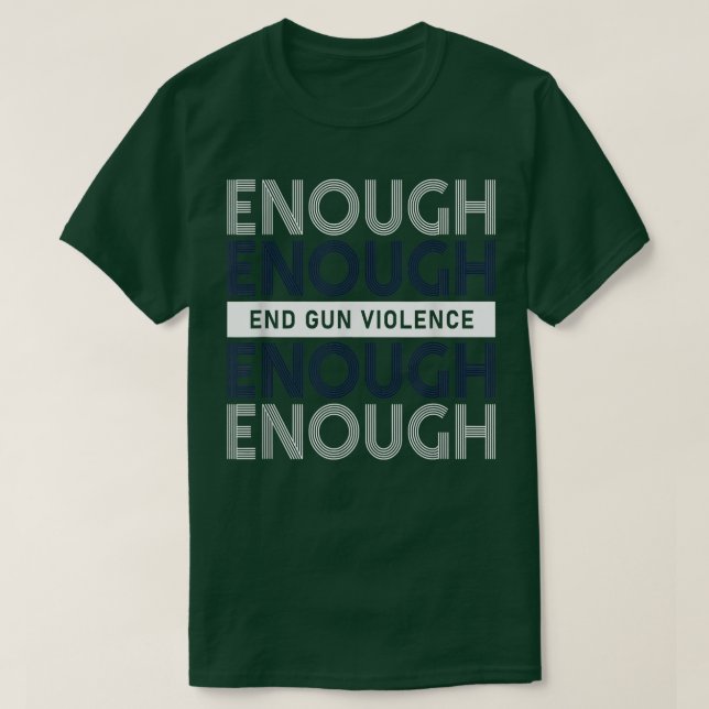 Camiseta Basta de violencia de pistolas para terminar con e (Diseño del anverso)