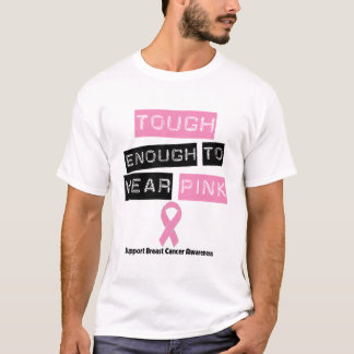Camiseta Bastante duro llevar al cáncer de pecho rosado