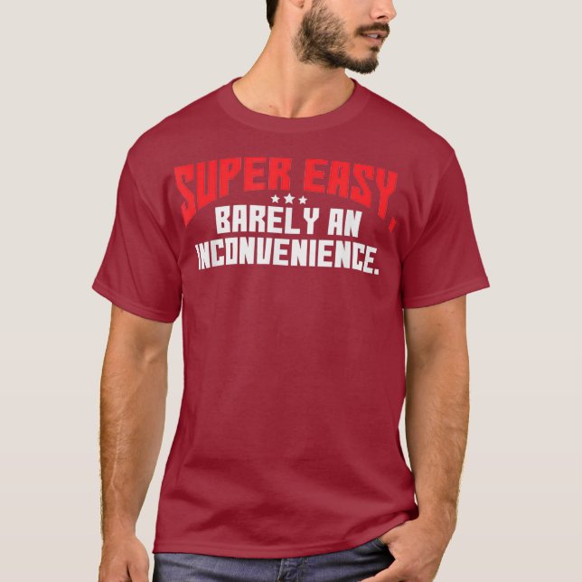 Camiseta Bastante Fácil Y Descanso De Inconvenientes (Anverso)