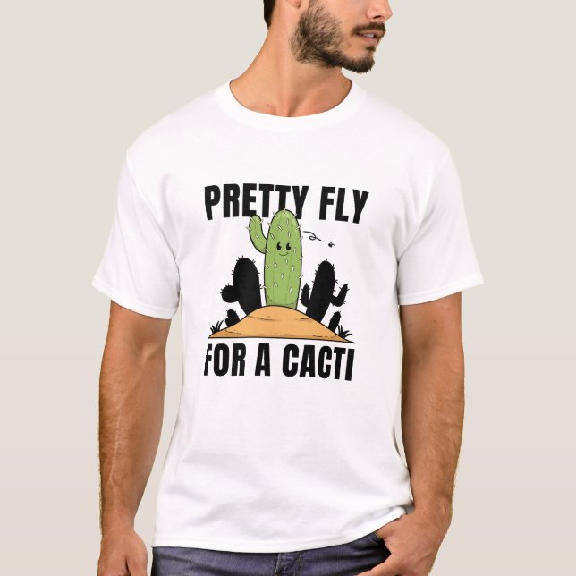 Camiseta Bastante Guay Para Un Cactus (Anverso)