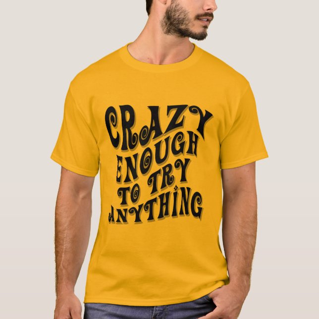 Camiseta Bastante loco (Anverso)