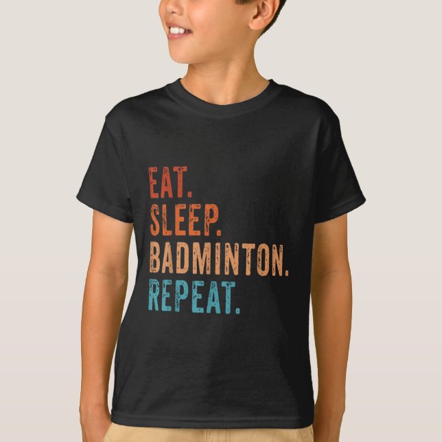 Camiseta Bastinton de sueño de comerse Badminton de repetic (Anverso)