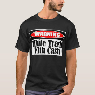 Camiseta Basura blanca con la etiqueta del efectivo