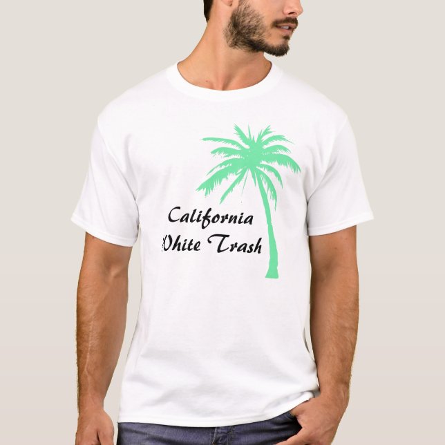 Camiseta Basura blanca de California (Anverso)