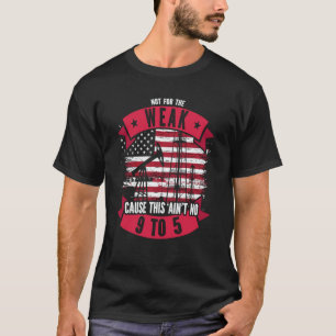 Camiseta Basura de yacimiento No para débiles Porque esto n