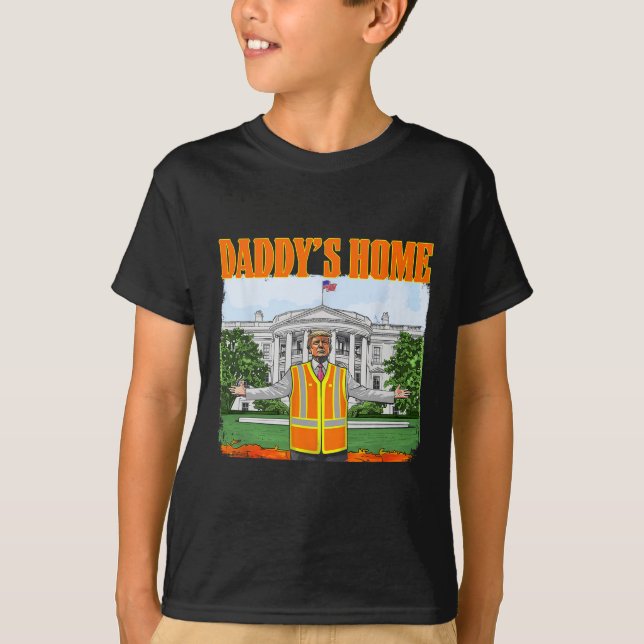 Camiseta Basura para la casa de Trump Funny Daddy's Trump P (Anverso)