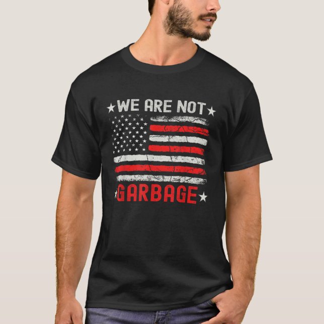 Camiseta Basura para Trump 2024 No somos basura para Trump (Anverso)