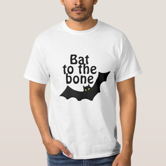 Camiseta Bat to the bone (Anverso)