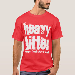 Camiseta Bateador pesado
