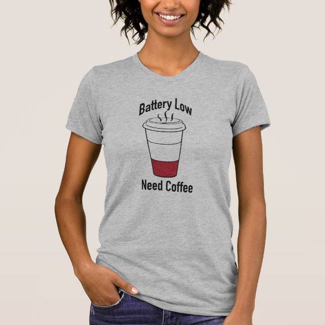 Camiseta Batería baja, necesidad de café (Anverso)