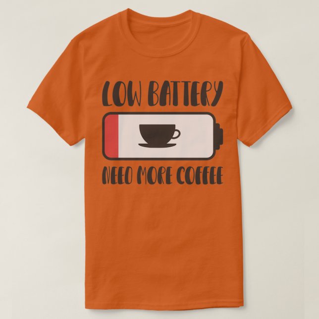 Camiseta Batería baja necesita más café 3 (Diseño del anverso)