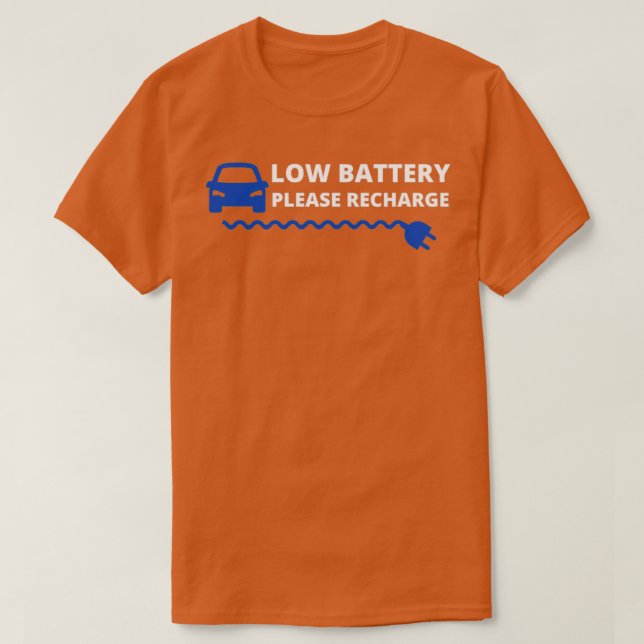 Camiseta Batería de bajo costo Por favor recargue el coche  (Diseño del anverso)