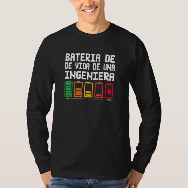 Camiseta Batería De Vida De Una Ingeniera (Anverso)