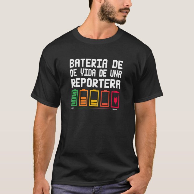 Camiseta Bateria de vida de una reportera (Anverso)