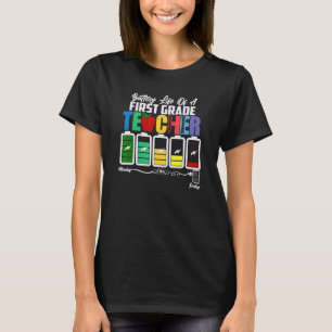 Camiseta Batería De Vida Un Profesor De Primer Grado De Vue