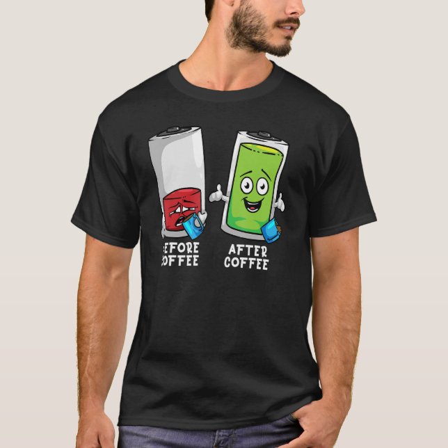 Camiseta Batería Funny Antes Y Después Del Café (Anverso)