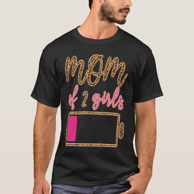 Camiseta Baterías De Leopardo Mamá De 2 Chicas Aman A Mamá  (Anverso)