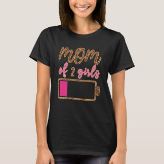Camiseta Baterías De Leopardo Mamá De 2 Chicas Aman A Mamá 