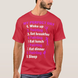 Camiseta Batido de tambores Mi Día Perfecto Divertido Twirl