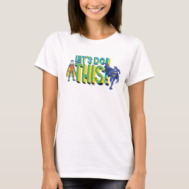 Camiseta Batman | Hagamos esto (Anverso)