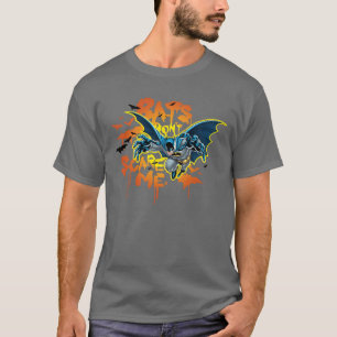 Camiseta Batman   Los murciélagos no me asustan