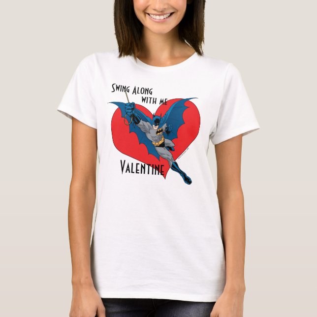 Camiseta Batman Valentine | Swing Junto A Mí (Anverso)