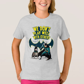 Camiseta Batman y Ace - No jugamos bien con otros