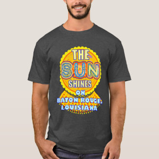 Camiseta Baton Rouge Sun Brilla por el sol ingenioso sobred