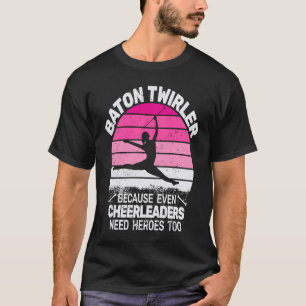 Camiseta Baton Twirler porque retro Baton Twirling lindo de