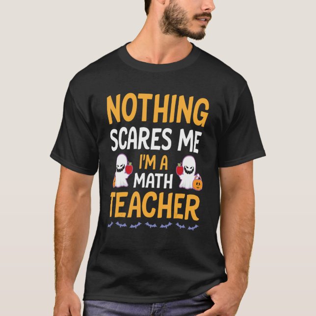 Camiseta Bats Ghosts Calabaza Nada me asusta Soy Una Matemá (Anverso)