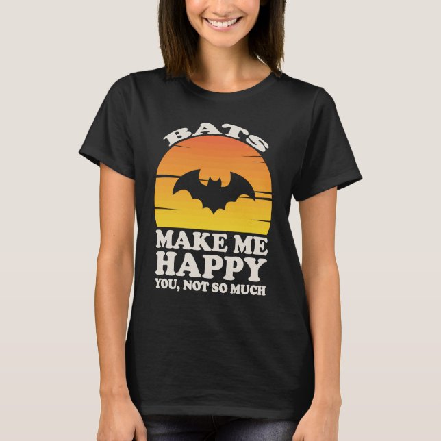 Camiseta Bats Make Me Happy, Bat Clothes, Bat (Anverso)
