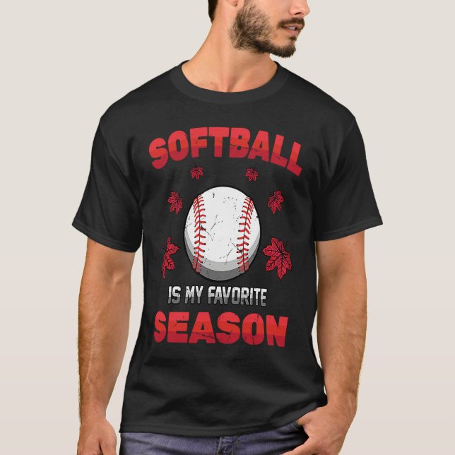 Camiseta Batter  Softball Is My Favorite Season  Fall  Pitc (Anverso)