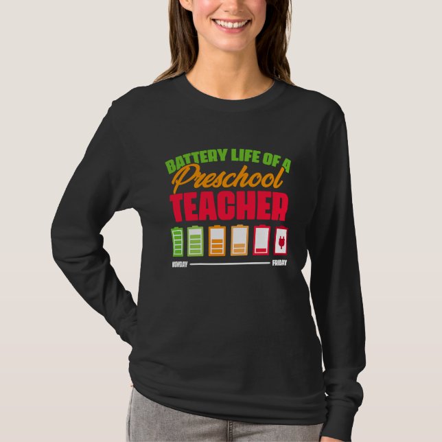 Camiseta Battery Life of a Preschool teacher  2 (Anverso)