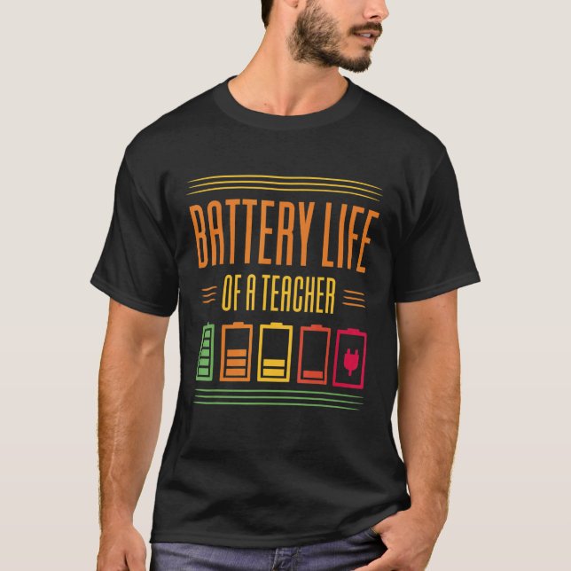 Camiseta Battery Life Of A Teacher (Anverso)