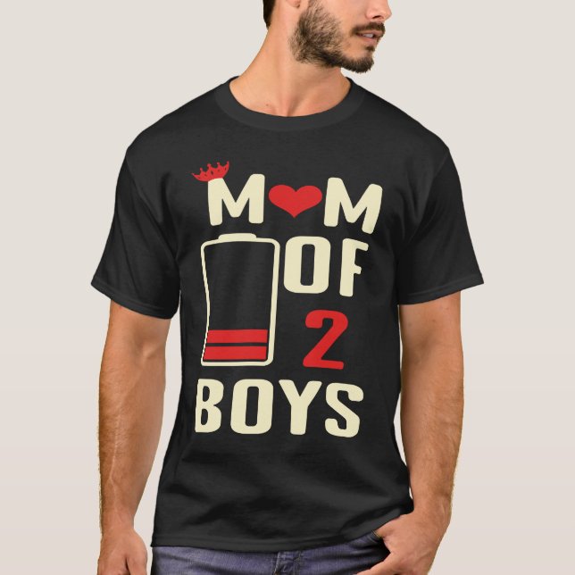 Camiseta Battery  Mom Of 2 Boys Love Mom Quotes Mother's Da (Anverso)