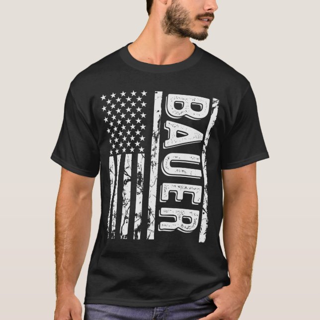 Camiseta Bauer Last Name Funny Surname Team Bauer Family Re (Anverso)