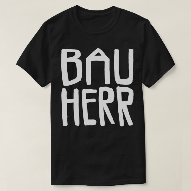 Camiseta Bauherr Bau Herr (Diseño del anverso)
