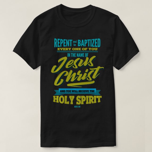 Camiseta Bautismo adulto bautizado en el Santo Espíritu de  (Diseño del anverso)
