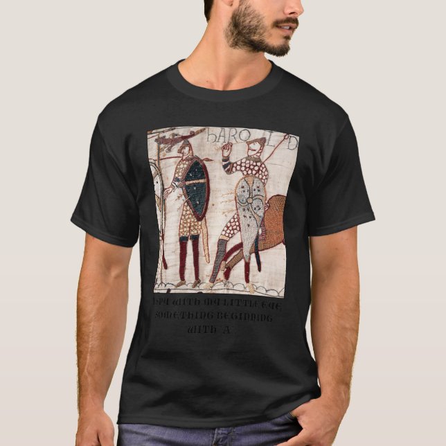 Camiseta Bayeux Tapestry - I Spy With My Little Eye Somethi (Anverso)