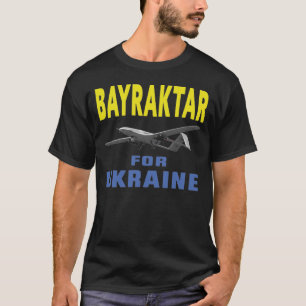 Camiseta Bayraktar por Ucrania