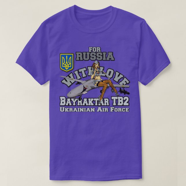 Camiseta BAYRATKAR TB2 Para Rusia con amor Aire ucraniano (Diseño del anverso)